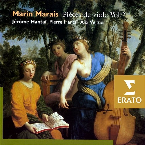 Marin Marais - Pièces de viola, Volume 2 Jerome Hantai, Alix Verzier, Pierre Hantaï
