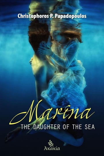 Marina, The Daughter of the Sea Christophoros Papadopoulos