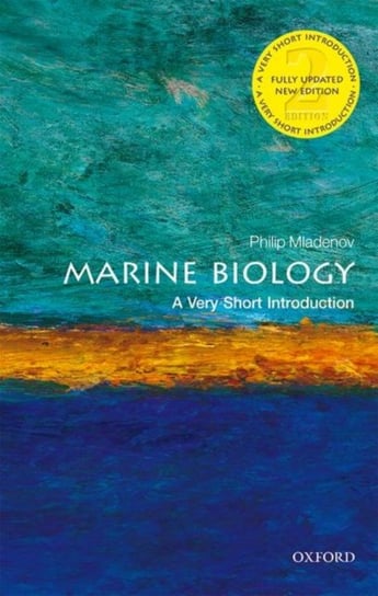 Marine Biology. A Very Short Introduction Opracowanie zbiorowe