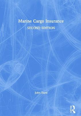 Marine Cargo Insurance John Dunt