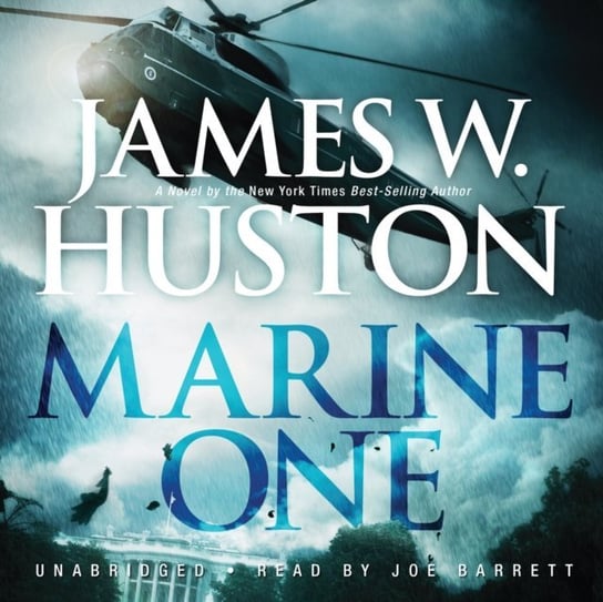 Marine One Huston James W.