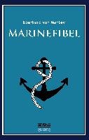 Marinefibel. Ein Handbuch für die Seefahrt Eberhard Mantey