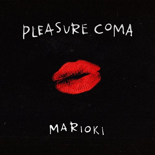 Marioki Pleasure Coma