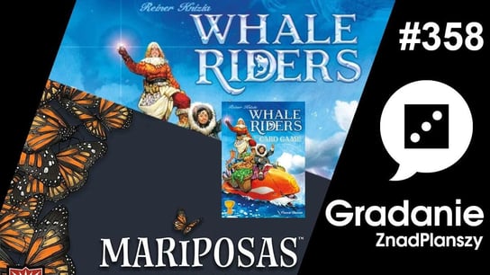 Mariposas / Whale Riders + The Card Game - Gradanie - podcast Opracowanie zbiorowe