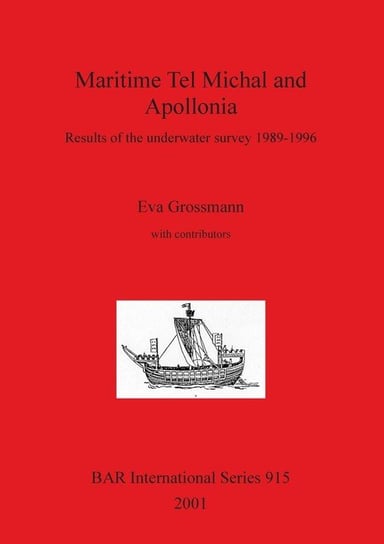 Maritime Tel Michal and Apollonia Grossmann Eva