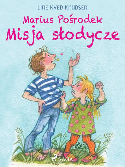 Marius Pośrodek. Misja słodycze - ebook epub Knudsen Line Kyed