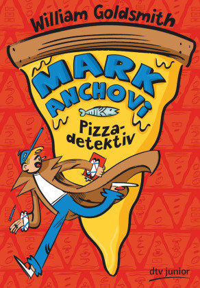 Mark Anchovi, Pizzadetektiv Dtv