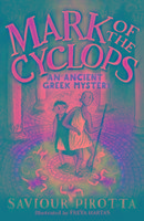 Mark of the Cyclops: An Ancient Greek Mystery Pirotta Saviour