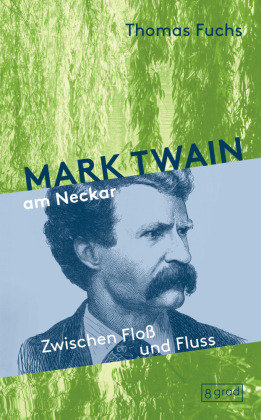 Mark Twain am Neckar 8 Grad