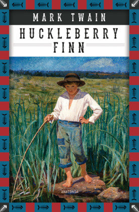 Mark Twain, Die Abenteuer des Huckleberry Finn Anaconda