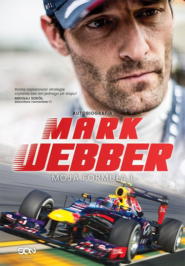 Mark Webber. Moja Formuła 1 Webber Mark