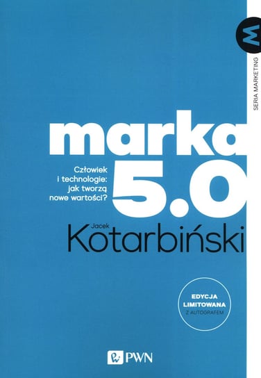 Marka 5.0 Jacek Kotarbinski