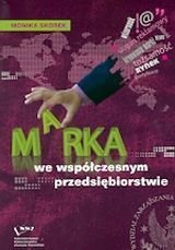 Marka we współczesnym przedsiębiorstwie Skorek Monika