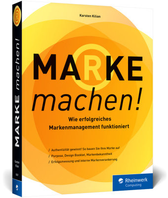 Marke machen! Rheinwerk Verlag
