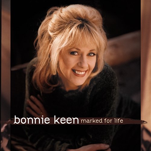 Marked For Life Bonnie Keen