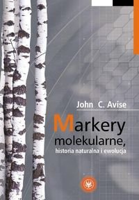 Markery Molekularne, Historia Naturalna i Ewolucja Avise John C.