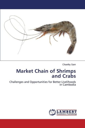 Market Chain of Shrimps and Crabs Sam Chanthy