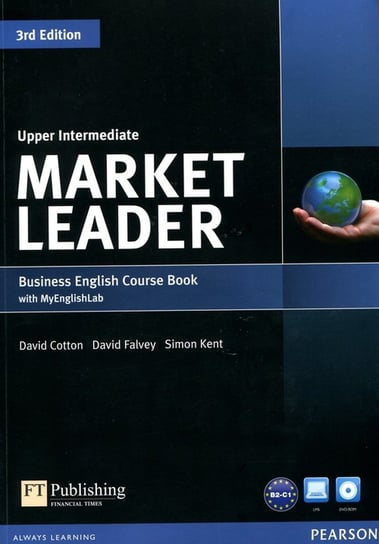 Market Leader 3Ed Upper Intermediate. Buisness English Course Book with MyEnglishLab + DVD Cotton David, Falvey David, Kent Simon