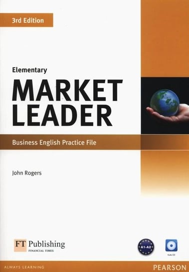 Market Leader. Elementary Business English Practice File + CD John Rogers