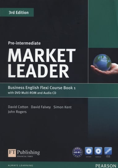 Market Leader. Pre-Intermediate Flexi Course Book 1 + CD + DVD Cotton David, Falvey David, Kent Simon, John Rogers