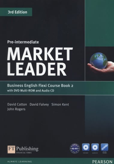 Market Leader. Pre-Intermediate Flexi Course Book 2 + CD + DVD Cotton David, Falvey David, Kent Simon, John Rogers