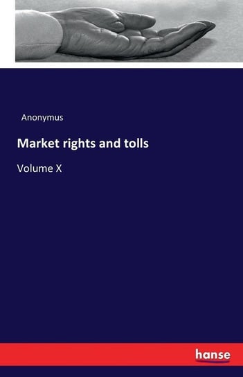 Market rights and tolls Anonymus