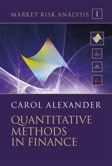 Market Risk Analysis: Quantitative Methods in Finance Carol Alexander