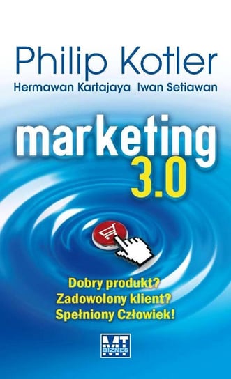 Marketing 3.0 Kartajaya Hermawan, Kotler Philip