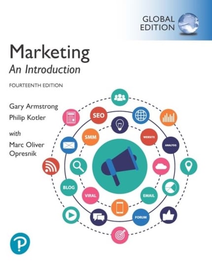 Marketing: An Introduction, Global Edition Opracowanie zbiorowe