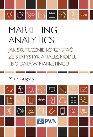 Marketing Analytics Grigsby Mike