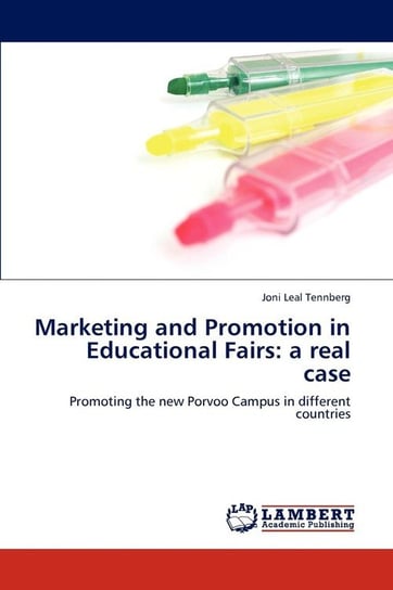 Marketing and Promotion in Educational Fairs Leal Tennberg Joni