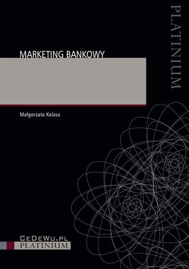 Marketing bankowy Kolasa Małgorzata