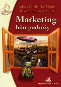 Marketing biur podróży Michalska-Dudek Izabela, Przeorek-Smyka Renata