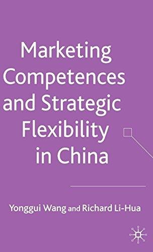 Marketing Competences and Strategic Flexibility in China Wang Y., Li-Hua R.