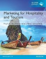 Marketing for Hospitality and Tourism. Global Edition Baloglu Seyhmus