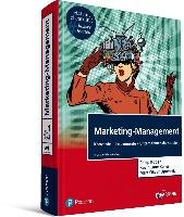 Marketing-Management Kotler Philip, Keller Kevin Lane, Opresnik Marc Oliver