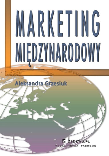 Marketing międzynarodowy Grzesiuk Aleksandra