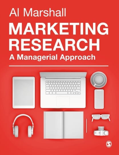 Marketing Research: A Managerial Approach SAGE Publications Ltd