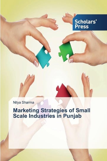Marketing Strategies of Small Scale Industries in Punjab Sharma Nitya