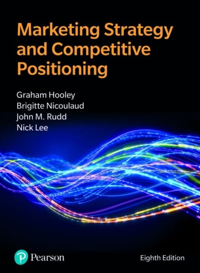 Marketing Strategy and Competitive Positioning Brigitte Nicoulaud