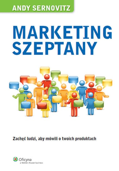 Marketing szeptany Sernovitz Andy