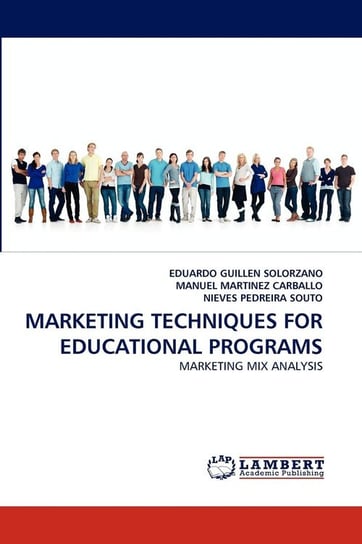 Marketing Techniques for Educational Programs Guillen Solorzano Eduardo