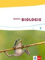 Markl Biologie. Schülerband 7./8. Schuljahr Klett Ernst /Schulbuch, Klett Ernst Verlag Gmbh