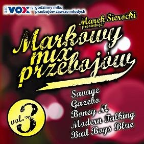 Markowy mix przebojów. Volume 3 Various Artists