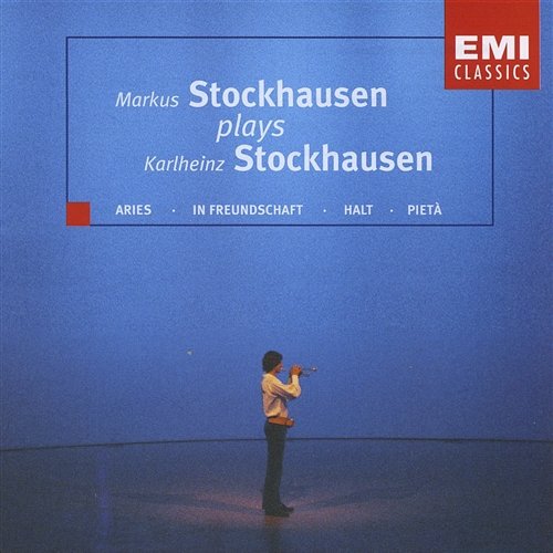 Stockhausen: In Freundschaft, for E-Flat Quartventil-Trumpet: Zyklus 6 Markus Stockhausen