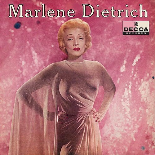 Marlene Dietrich Marlene Dietrich