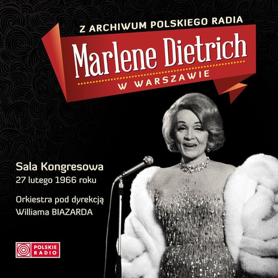 Marlene Dietrich w Warszawie Dietrich Marlene