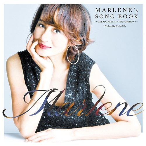 "Marlene's Song Book" -Memories For Tomorrow- Marlene