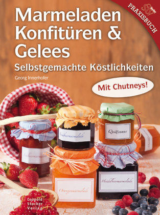 Marmeladen, Konfitüren & Gelees Innerhofer Georg