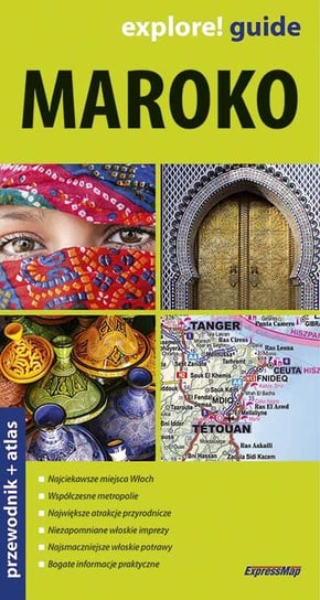 Maroko. Przewodnik Opracowanie zbiorowe